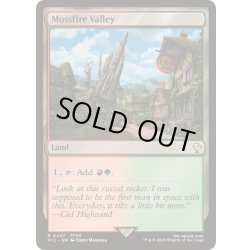 画像1: [EX+]モスファイアの谷/Mossfire Valley《英語》【FIC】