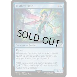 画像1: [EX+](FOIL)イル・メグのピクシー族/Il Mheg Pixie《英語》【FIN】