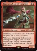 刃向かう者、ライトニング/Lightning, Security Sergeant《英語》【FIN】