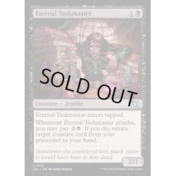 画像1: 永遠衆の監督官/Eternal Taskmaster《英語》【J25】