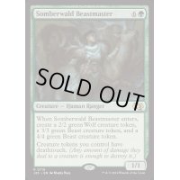 [EX+]ソンバーワルドの獣使い/Somberwald Beastmaster《英語》【J25】