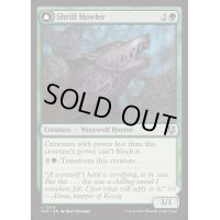 [EX+](FOIL)けたたましく吠えるもの/Shrill Howler《英語》【INR】