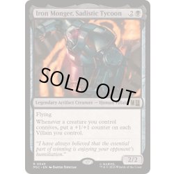 画像1: [EX+](サージFOIL)冷血の大富豪、アイアンモンガー/Iron Monger, Sadistic Tycoon《英語》【MSC】