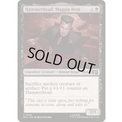 画像1: [EX+](FOIL)マギアのボス、ハンマーヘッド/Hammerhead, Maggia Boss《英語》【MSC】
