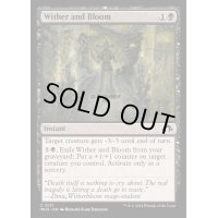 [EX+]枯死と開花/Wither and Bloom《英語》【MH3】