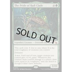 画像1: (FOIL)育殻組の誉れ/The Pride of Hull Clade《英語》【MKM】