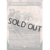 [EX+](テクスチャーFOIL)圧倒的武力/Overwhelming Forces《英語》【OTP】