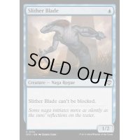 [EX+]這い寄る刃/Slither Blade《英語》【OTC】