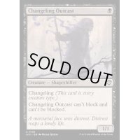 [EX+]変わり身ののけ者/Changeling Outcast《英語》【OTC】