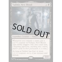 (FOIL)新たな血族、ヴァドミル/Vadmir, New Blood《英語》【OTJ】