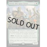[EX+](フルアート)棘を播く者、逆棘のビル/Bristly Bill, Spine Sower《英語》【OTJ】