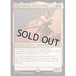 画像1: (FOIL)完璧な一射、タイイ・ワキーン/Taii Wakeen, Perfect Shot《英語》【OTJ】