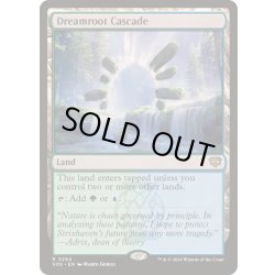 画像1: [EX+](FOIL)夢根の滝/Dreamroot Cascade《英語》【SOS】