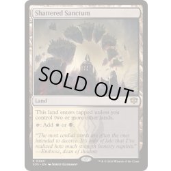 画像1: [EX+](FOIL)砕かれた聖域/Shattered Sanctum《英語》【SOS】