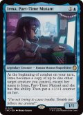 アルバイトミュータント、アルマ/Irma, Part-Time Mutant《英語》【TMC】