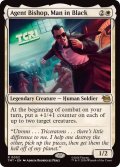 黒服の男、エージェント・ビショップ/Agent Bishop, Man in Black《英語》【TMT】