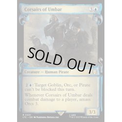 画像1: [EX+](銀幕FOIL)(ショーケース枠)ウンバールの海賊/Corsairs of Umbar《英語》【LTC】