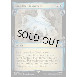 画像1: [EX+](銀幕FOIL)(ショーケース枠)侵入者を捕らえろ/Trap the Trespassers《英語》【LTC】