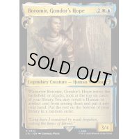 [EX+](銀幕FOIL)(ショーケース枠)ゴンドールの希望、ボロミア/Boromir, Gondor's Hope《英語》【LTC】