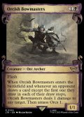[EX+](ショーケース枠)オークの弓使い/Orcish Bowmasters《英語》【LTR】