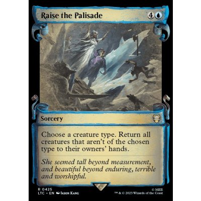 (ショーケース枠)矢来を上げよ/Raise the Palisade《英語》【LTC】