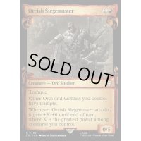 (ショーケース枠)オークの攻城戦指揮官/Orcish Siegemaster《英語》【LTC】