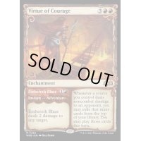 [EX+](FOIL)(ショーケース枠)勇気の徳目/Virtue of Courage《英語》【WOE】