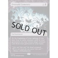 (ショーケース枠)定員過剰の墓地/Oversold Cemetery《英語》【WOT】