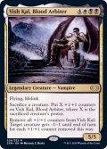 (FOIL)血の調停者、ヴィシュ・カル/Vish Kal, Blood Arbiter《英語》【2XM】