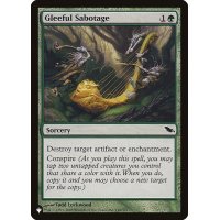 上機嫌の破壊/Gleeful Sabotage《英語》【Reprint Cards(The List)】