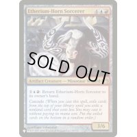 エーテリウム角の魔術師/Etherium-Horn Sorcerer《英語》【Reprint Cards(The List)】