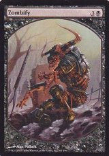 [EX]ゾンビ化/Zombify《英語》【Magic Player Rewards】