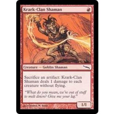 [EX+]クラーク族のシャーマン/Krark-Clan Shaman《英語》【MRD】