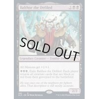 (462)汚らわしき者バルソー/Balthor the Defiled《英語》【SLD】