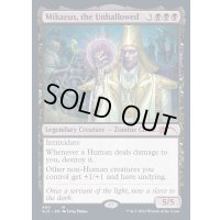 (FOIL)(490)不浄なる者、ミケウス/Mikaeus, the Unhallowed《英語》【SLD】