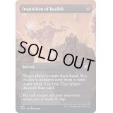 [EX+](FOIL)(フルアート)コジレックの審問/Inquisition of Kozilek《英語》【2X2】
