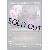 (エッチングFOIL)最後の望み、リリアナ/Liliana, the Last Hope《英語》【2X2】