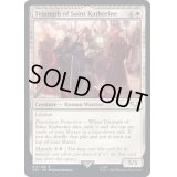 [EX]聖カトリーヌの凱旋/Triumph of Saint Katherine《英語》【40K】
