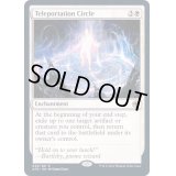 (FOIL)テレポーテーション・サークル/Teleportation Circle《英語》【AFR】