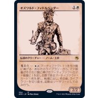 [EX+](ショーケース枠)オズワルド・フィドルベンダー/Oswald Fiddlebender《日本語》【AFR】