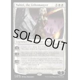 (FOIL)石術師、ナヒリ/Nahiri, the Lithomancer《英語》【CMM】