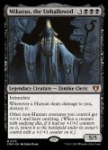 不浄なる者、ミケウス/Mikaeus, the Unhallowed《英語》【CMM】