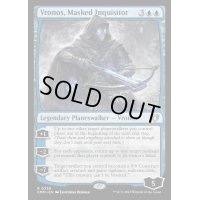 覆面の審問官、ヴロノース/Vronos, Masked Inquisitor《英語》【CMM】