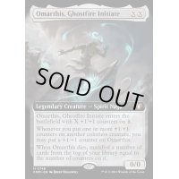 [EX+](フルアート)幽霊火の修練者、オマルティス/Omarthis, Ghostfire Initiate《英語》【CMM】