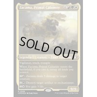 (エッチングFOIL)原初の災厄、ザカマ/Zacama, Primal Calamity《英語》【CMM】