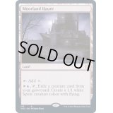 [EX+]ムーアランドの憑依地/Moorland Haunt《英語》【VOC】