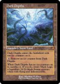 [EX](旧枠仕様)暗黒の深部/Dark Depths《英語》【DMR】