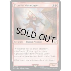 画像1: [EX+]開拓地の戦争屋/Frontier Warmonger《英語》【LTC】