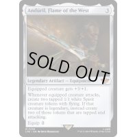 (FOIL)西方の焔、アンドゥーリル/Anduril, Flame of the West《英語》【LTR】