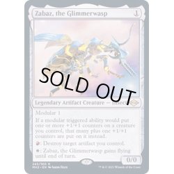 画像1: (FOIL)微光蜂、ザーバス/Zabaz, the Glimmerwasp《英語》【MH2】